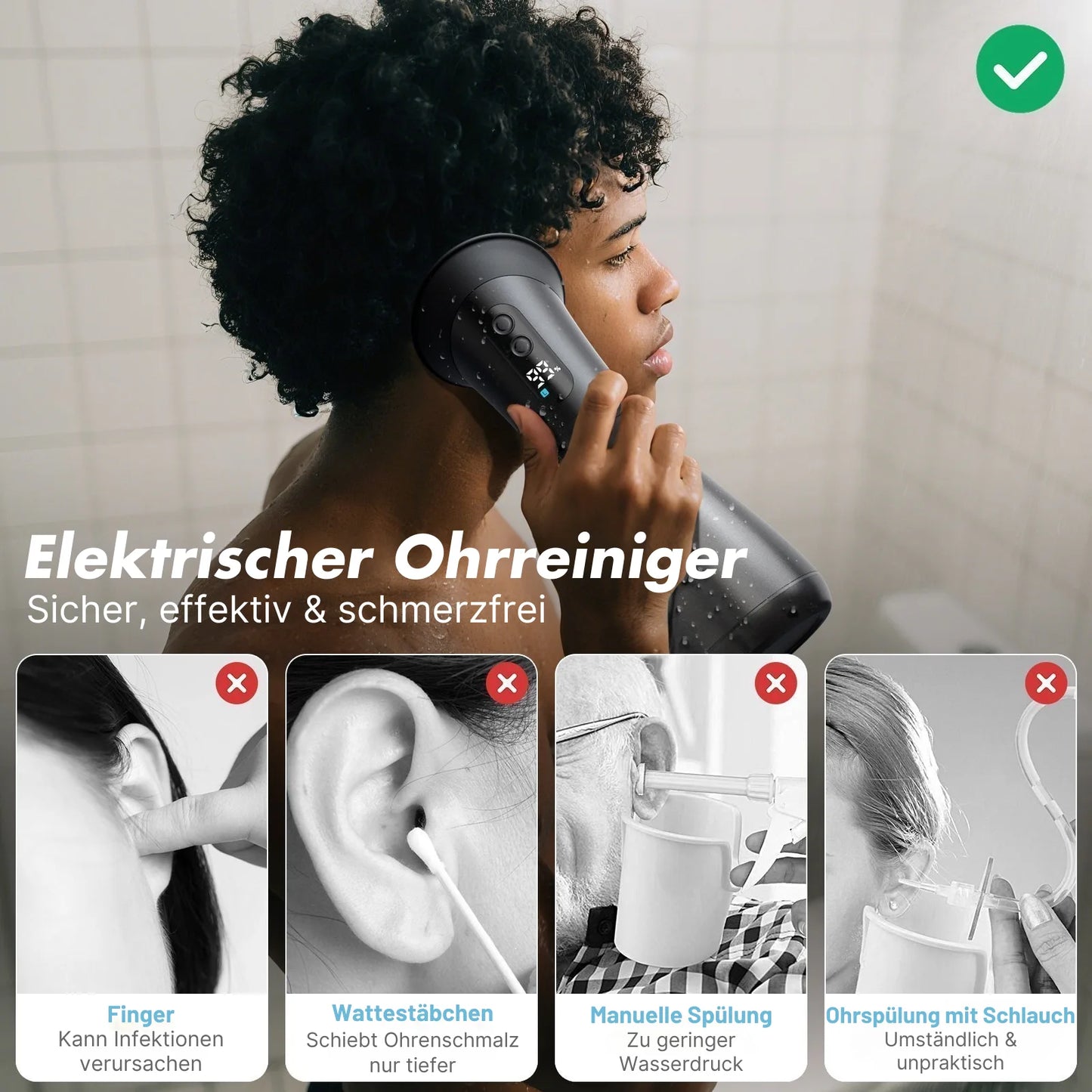 Sanftes Ohrspülsystem mit Wasserdruck™